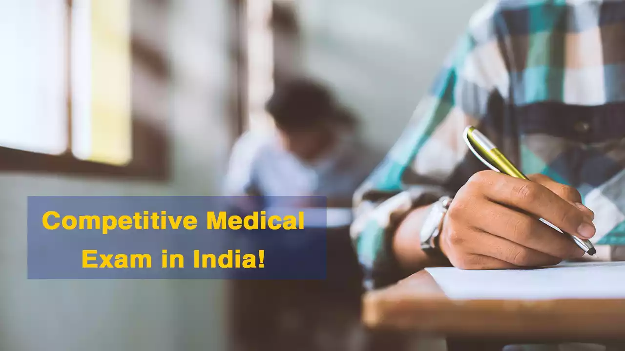 Competitive Medical Exams in India!