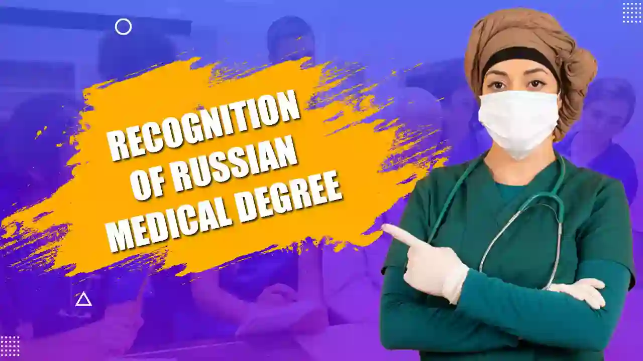 Recognition of Russian Medical Degree