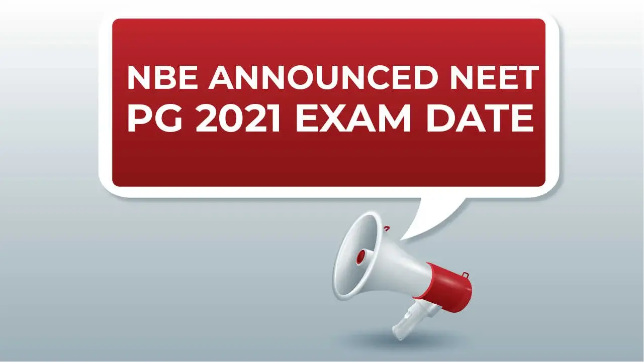 NBE announced NEET PG 2021 Exam Date